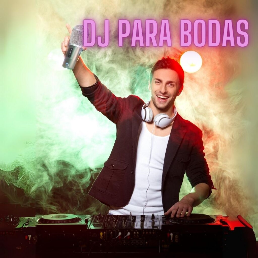 dj para bodas